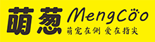 萌葱- 萌宠在侧 爱在指尖 宠爱生活 一站购齐